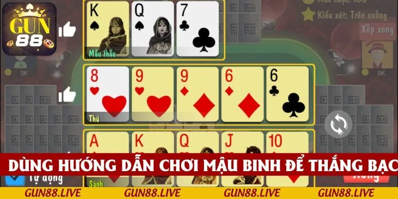 Sử dụng bí kíp hướng dẫn chơi Mậu Binh để có cơ hội ăn chắc trong sới bạc