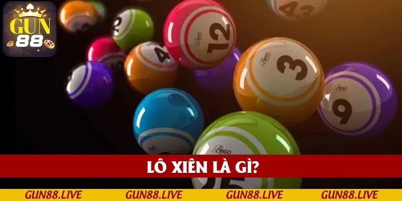 lo-xien-la-gi-gun88